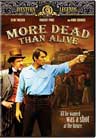 More Dead Than Alive