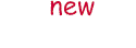 New!