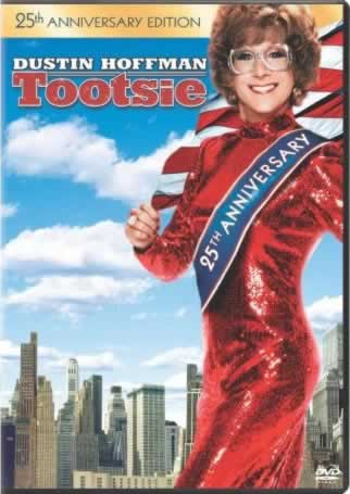 Tootsie the 25th Anniversary Edition on DVD Man He Feels Like a Woman