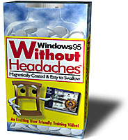 the Windows 95 Without Headache Box