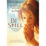 Be Still