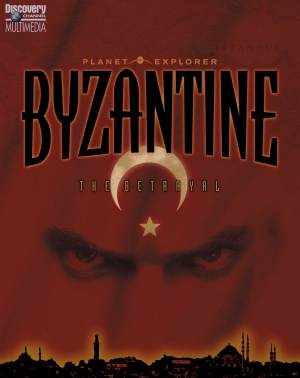 Byzantium - the Betrayal
