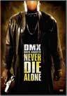 Never Die Alone