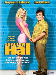 Shallow Hal 