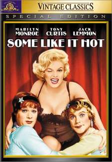 Some LIke it Hot